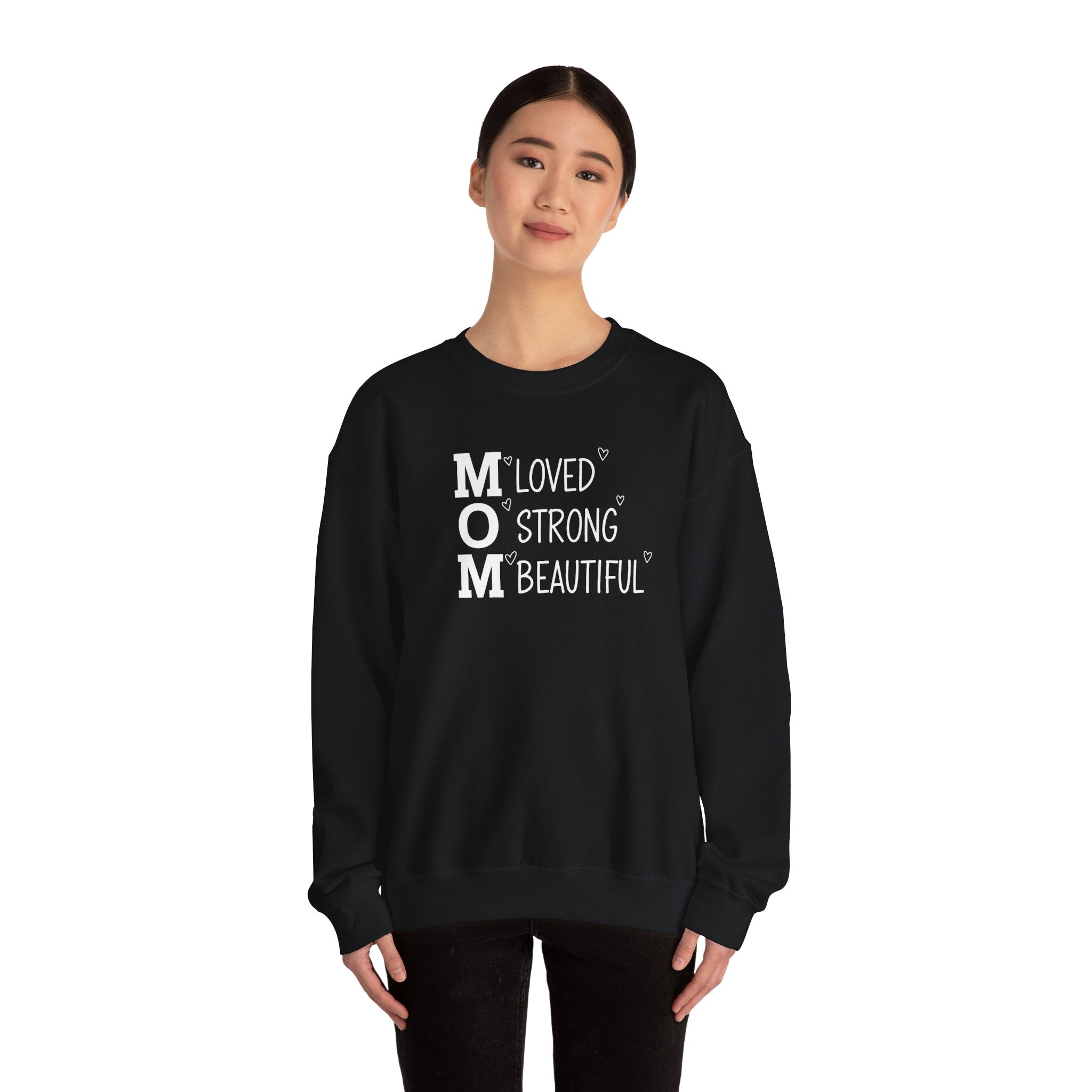 MOM Loved Strong Beautiful sweatshirt | Mom crewneck