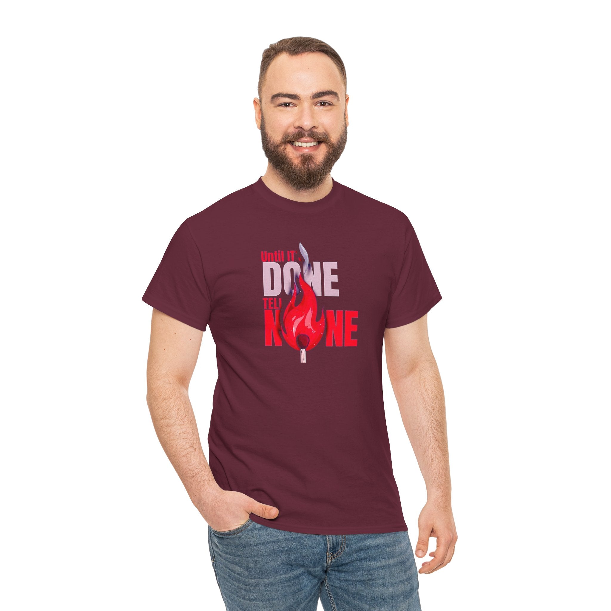 Done or None Flame Graphic Tee | Bold Typography Fire Design