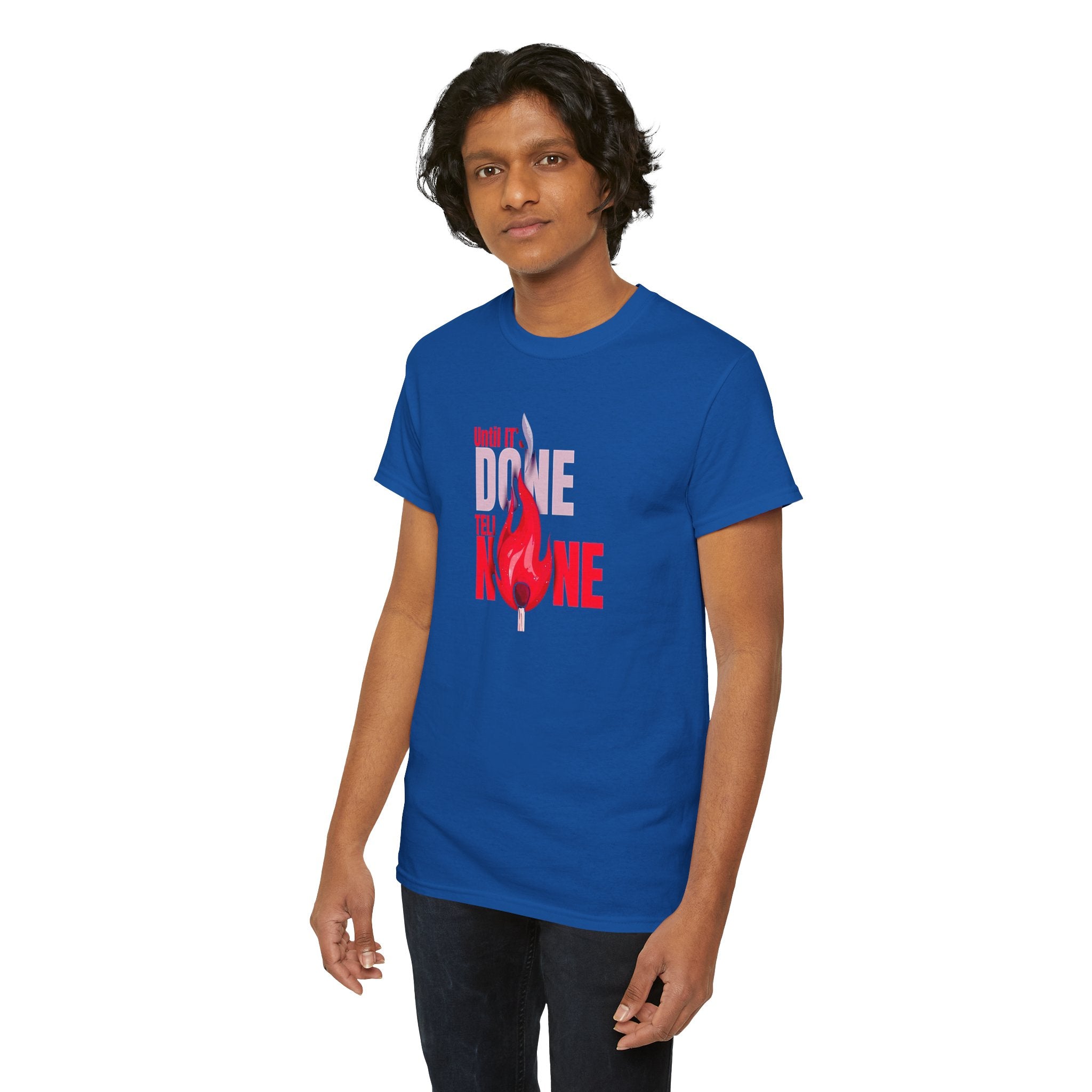 Done or None Flame Graphic Tee | Bold Typography Fire Design