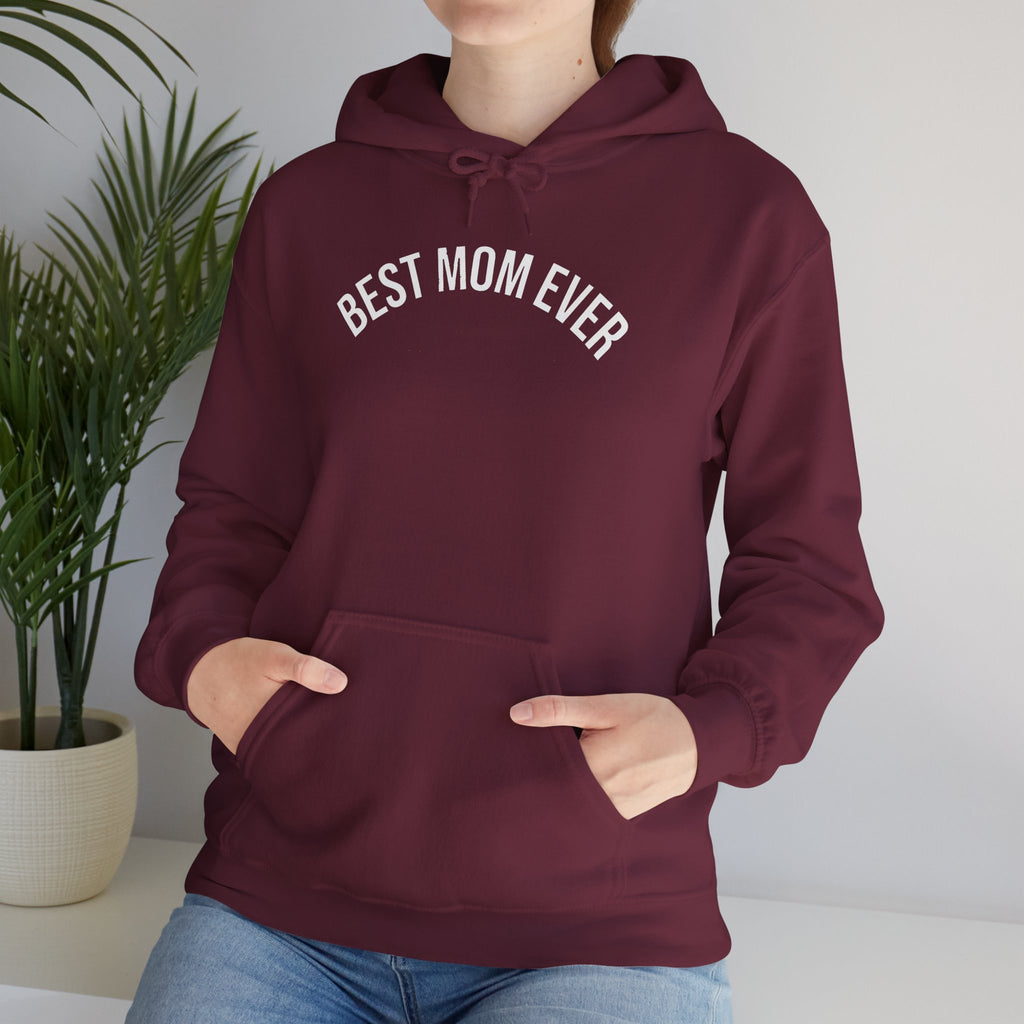 Best Mom Ever Hoodie | 'Best Mom Ever' Text Hooded Sweatshirt