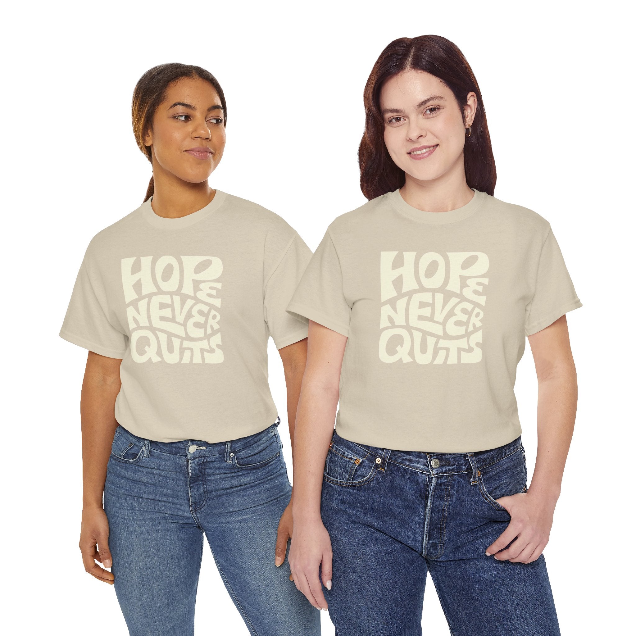 Hope Never Quits T-Shirt | Retro Bold Lettering, Inspirational Tee
