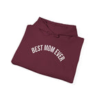 Best Mom Ever Hoodie | 'Best Mom Ever' Text Hooded Sweatshirt
