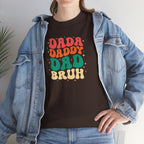 Dada Daddy Dad Bruh T-Shirt | Father's Day Retro Bubble Text Dad Shirt