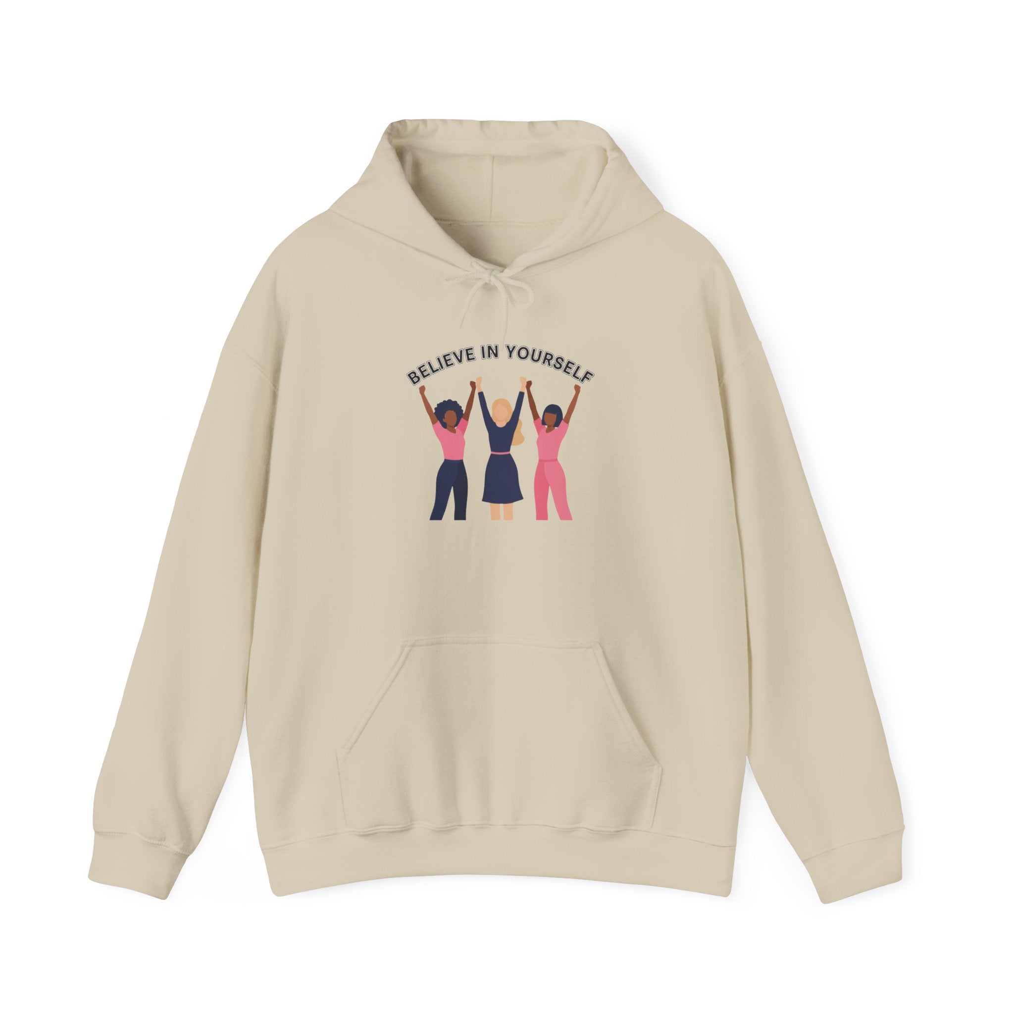Believe in Yourself Hoodie | Women Empowerment Trio Illustration