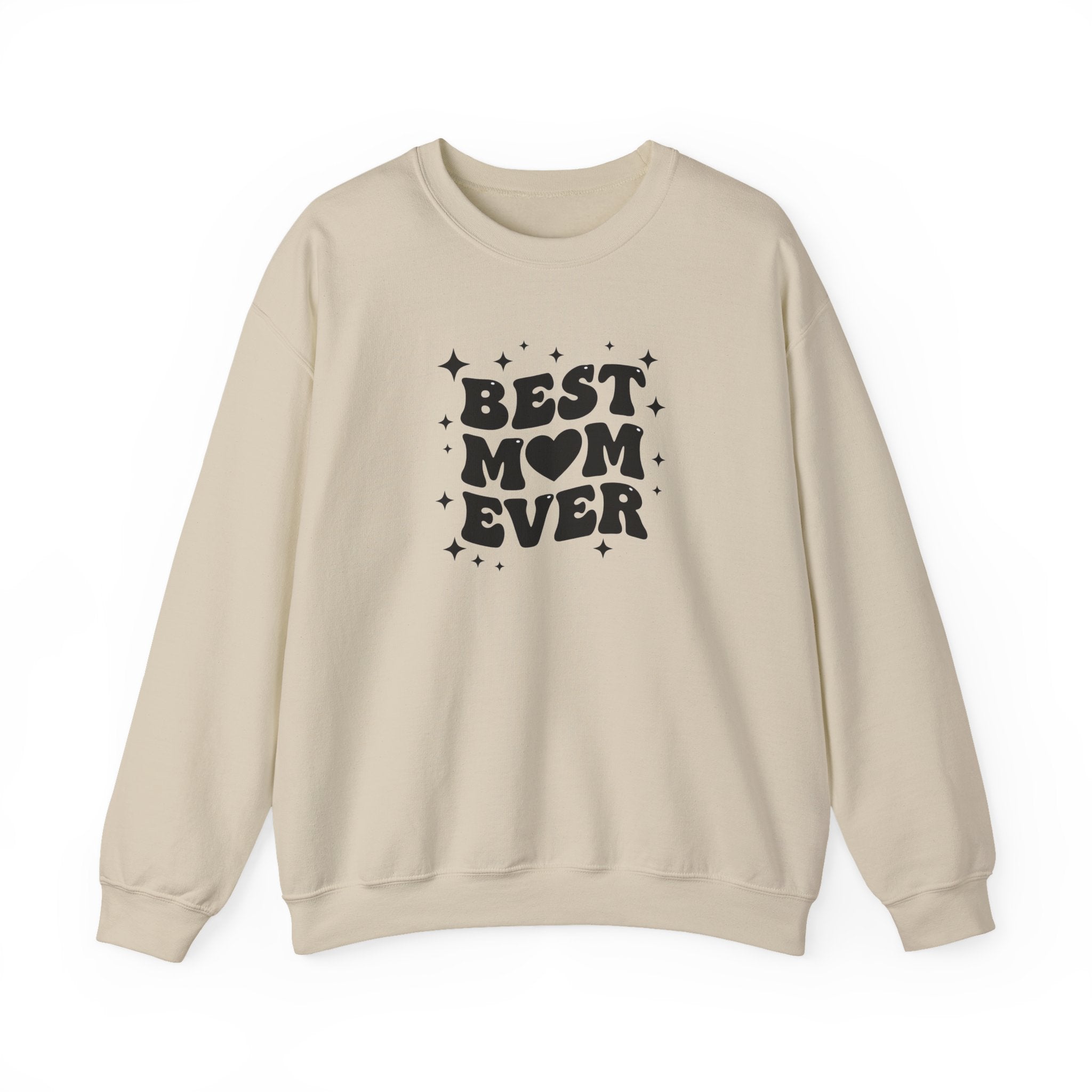 Best Mom Ever sweatshirt | Mother's Day graphic sweatshirt