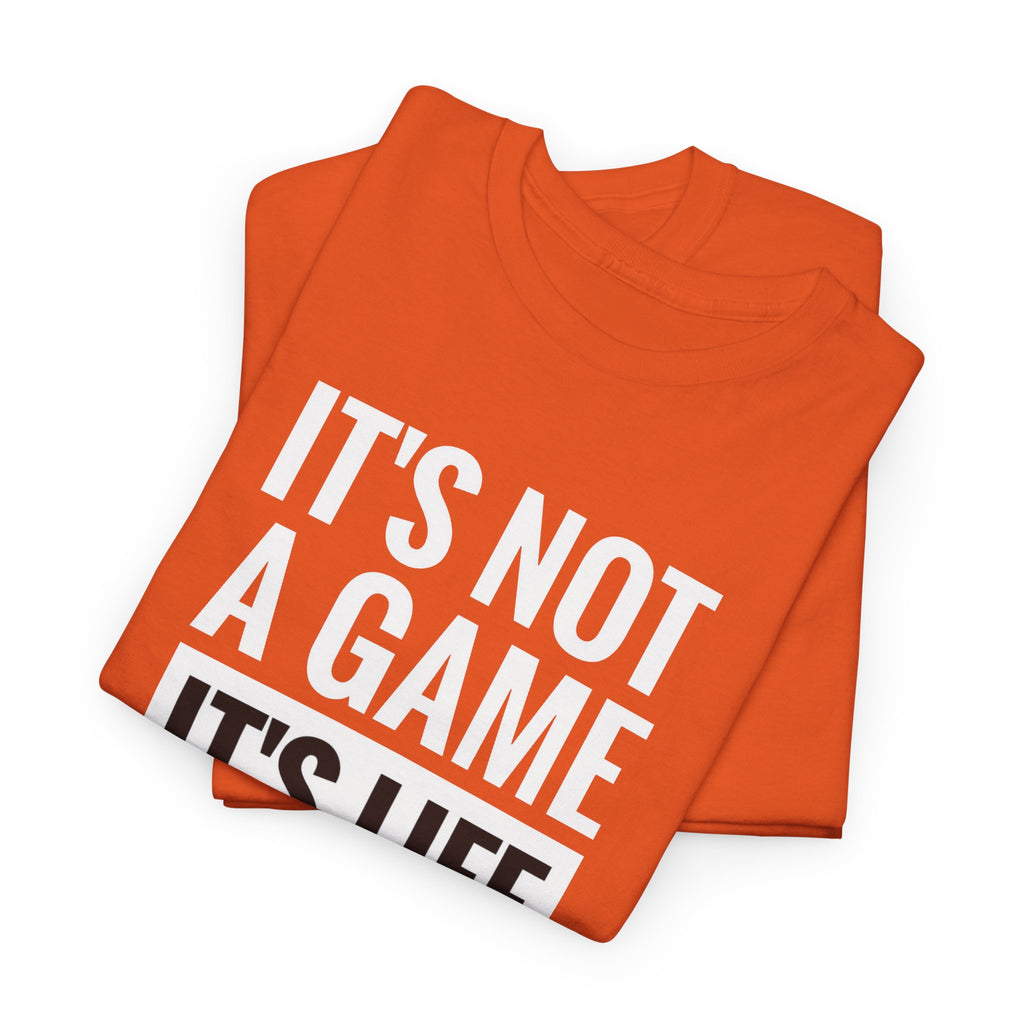 It's Not a Game It's Life T-Shirt | Minimal Text Tee, Bold Serif Typography