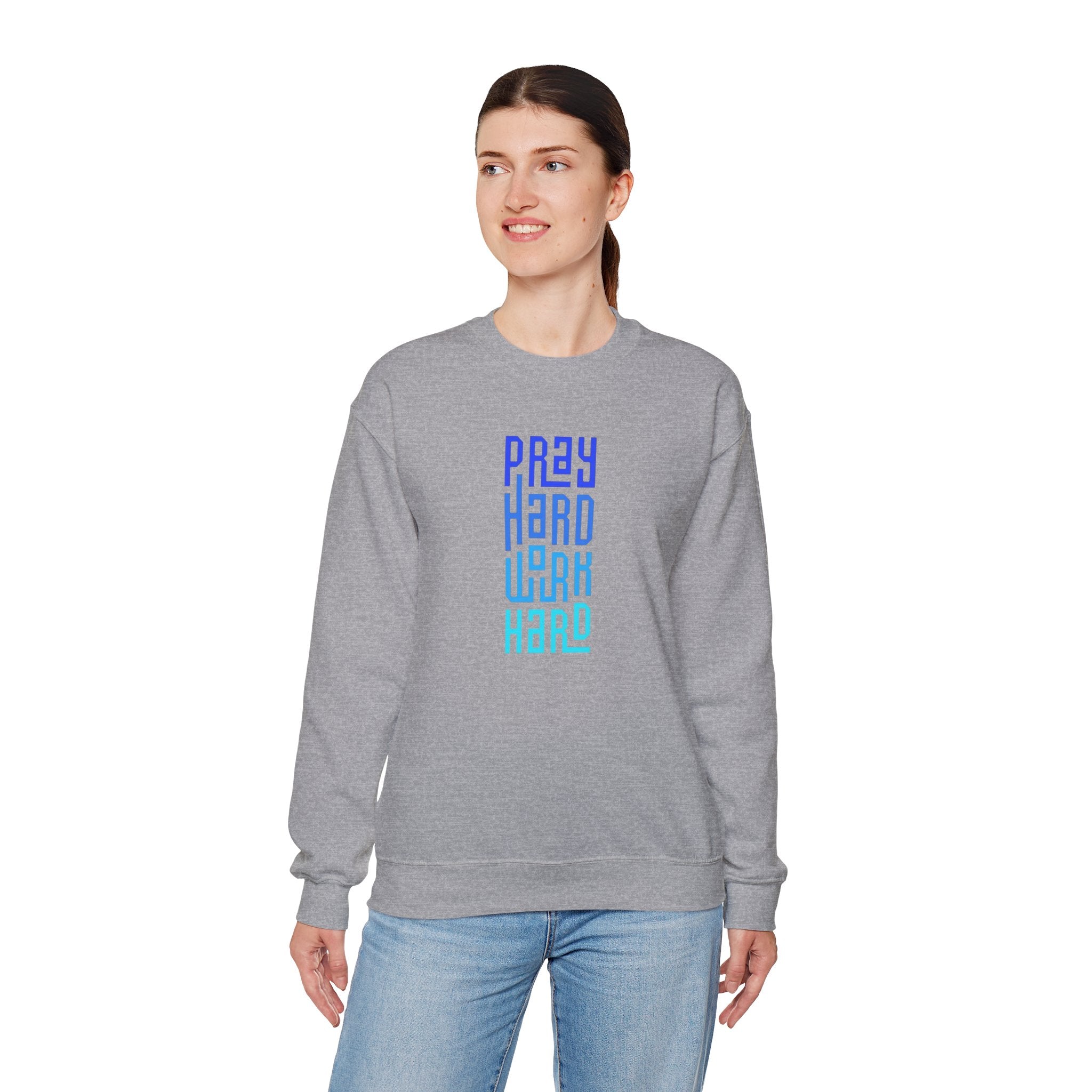 Pray Hard Work Hard Sweatshirt | Inspirational Vertical Typography