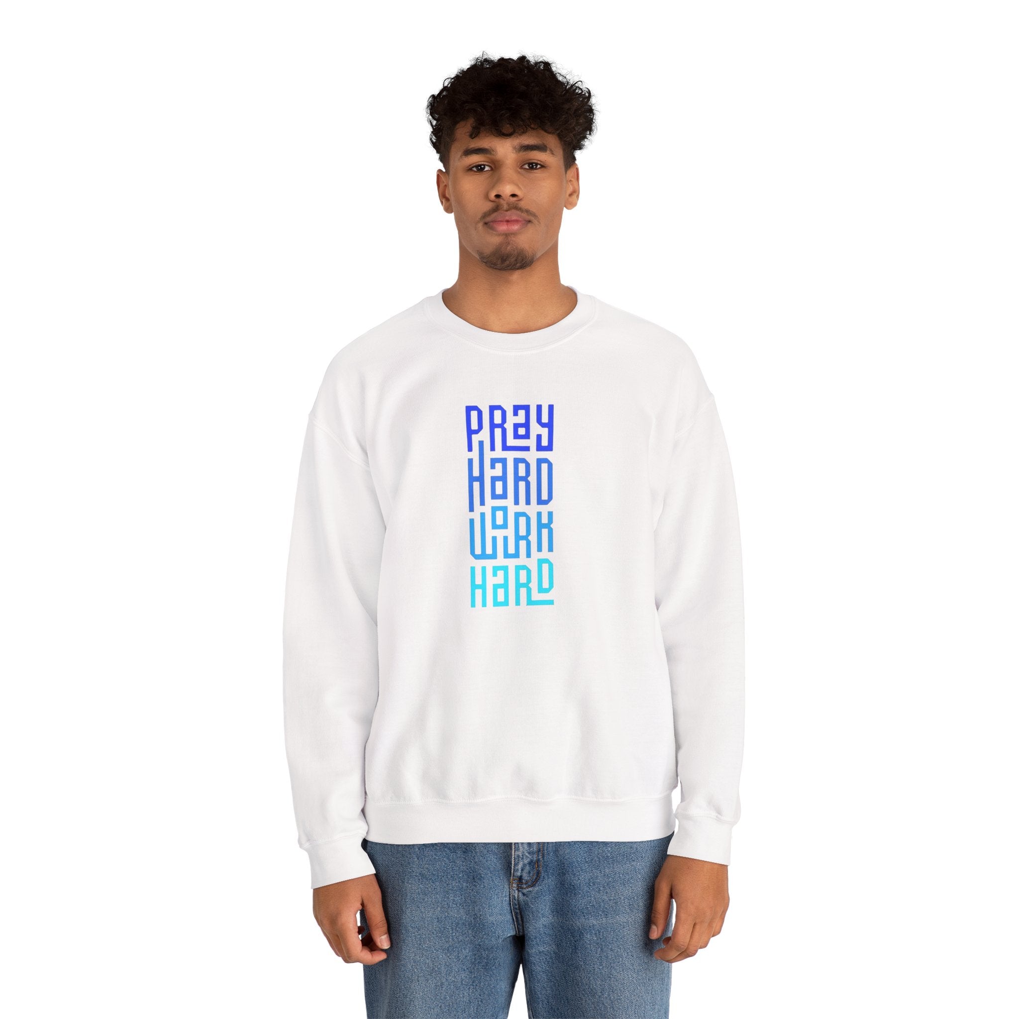 Pray Hard Work Hard Sweatshirt | Inspirational Vertical Typography