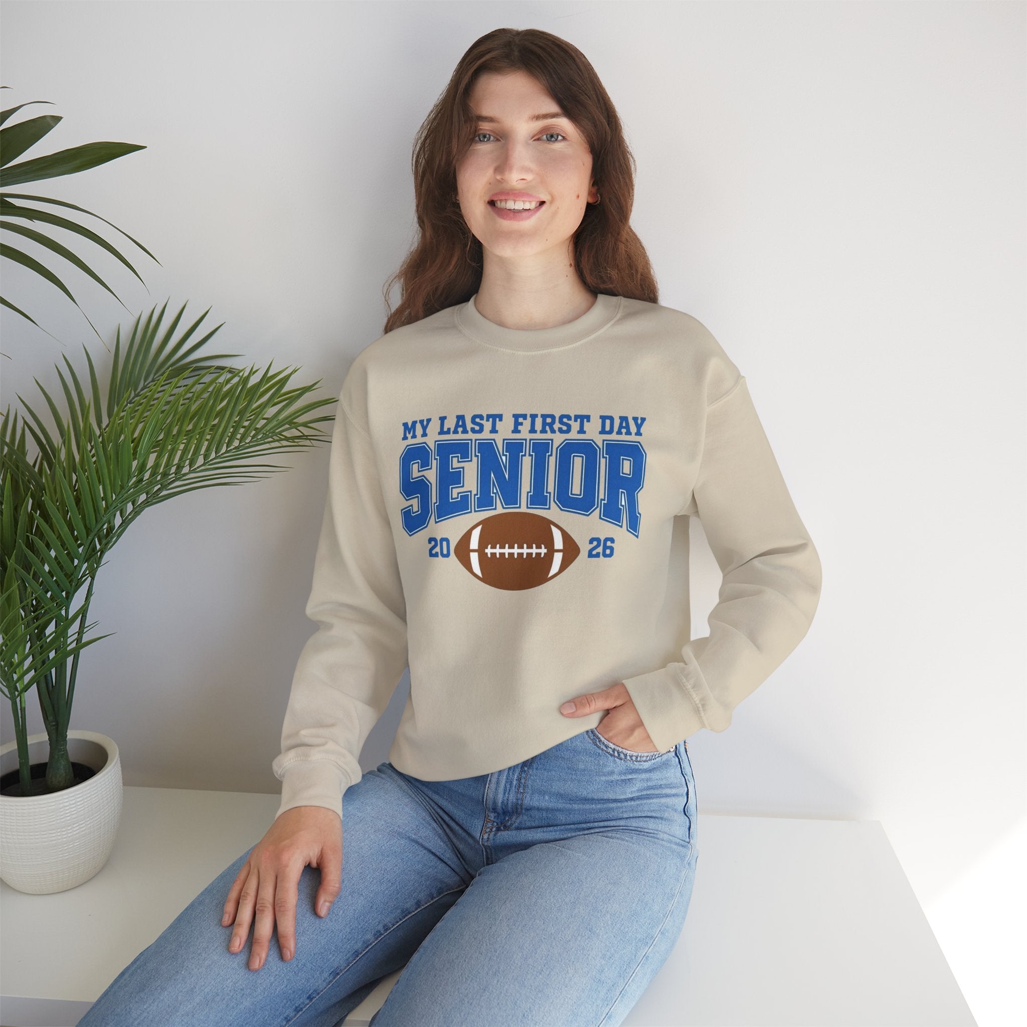 My Last First Day Senior 2026 Football Sweatshirt | School Spirit Crewneck