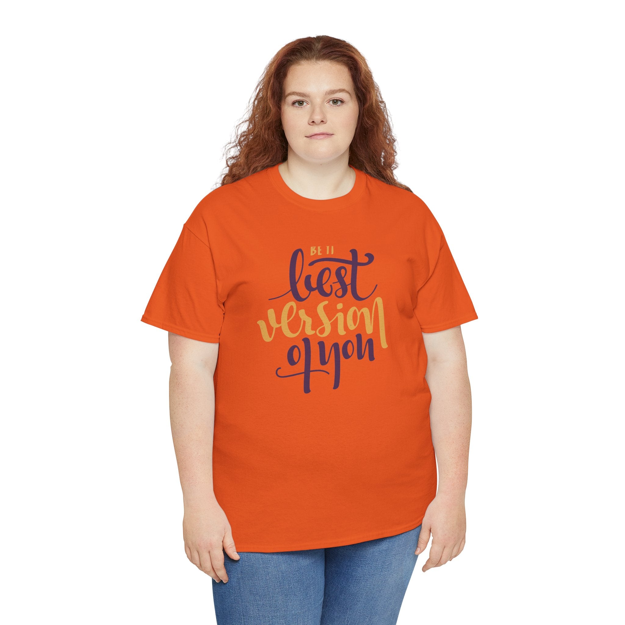 Be the Best Version of You T-Shirt | Inspirational Script Typography