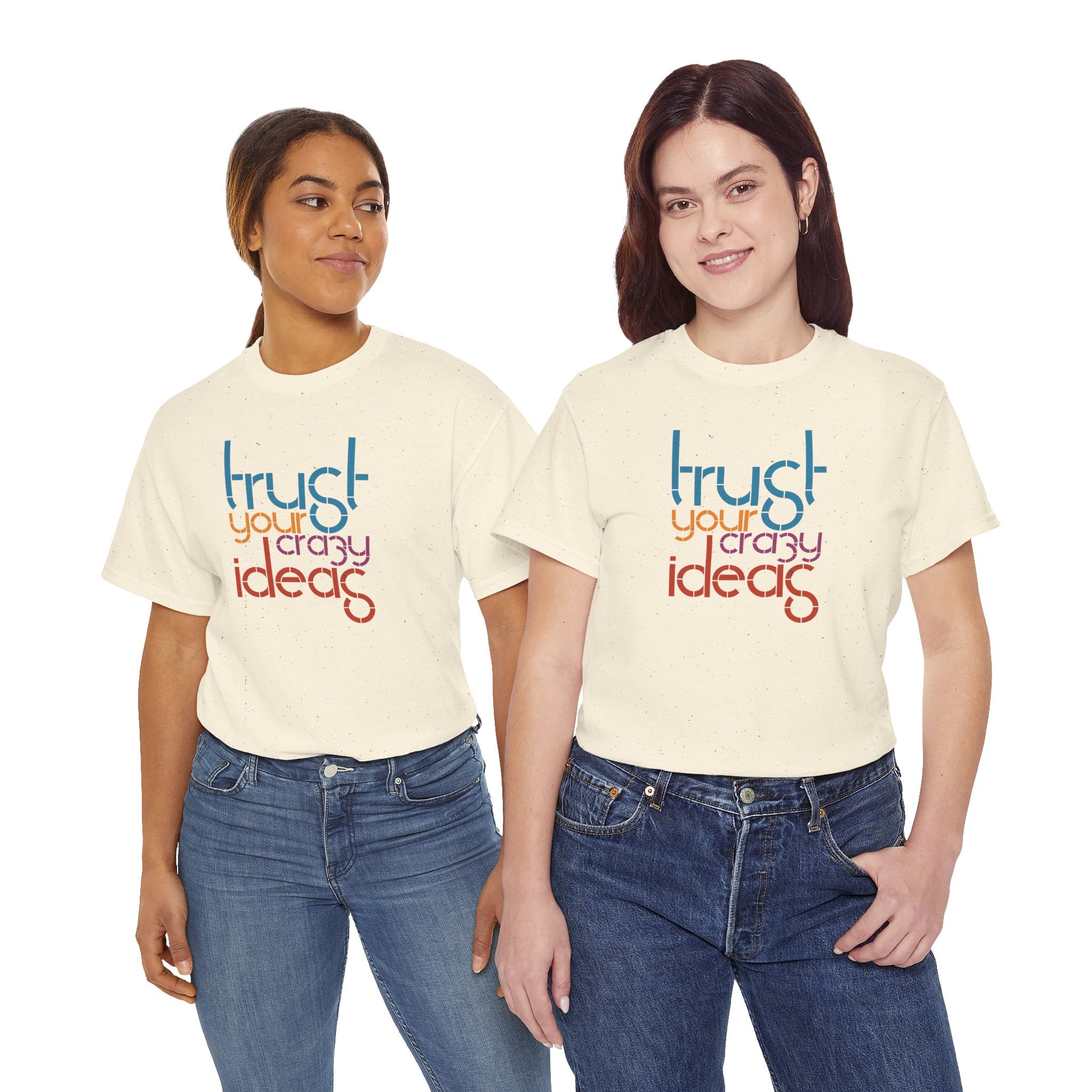 Trust Your Crazy Ideas Tee | Inspirational Typography Shirt