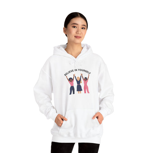Believe in Yourself Hoodie | Women Empowerment Trio Illustration