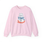 The Future Starts Today Not Tomorrow Sweatshirt | Motivational Crewneck