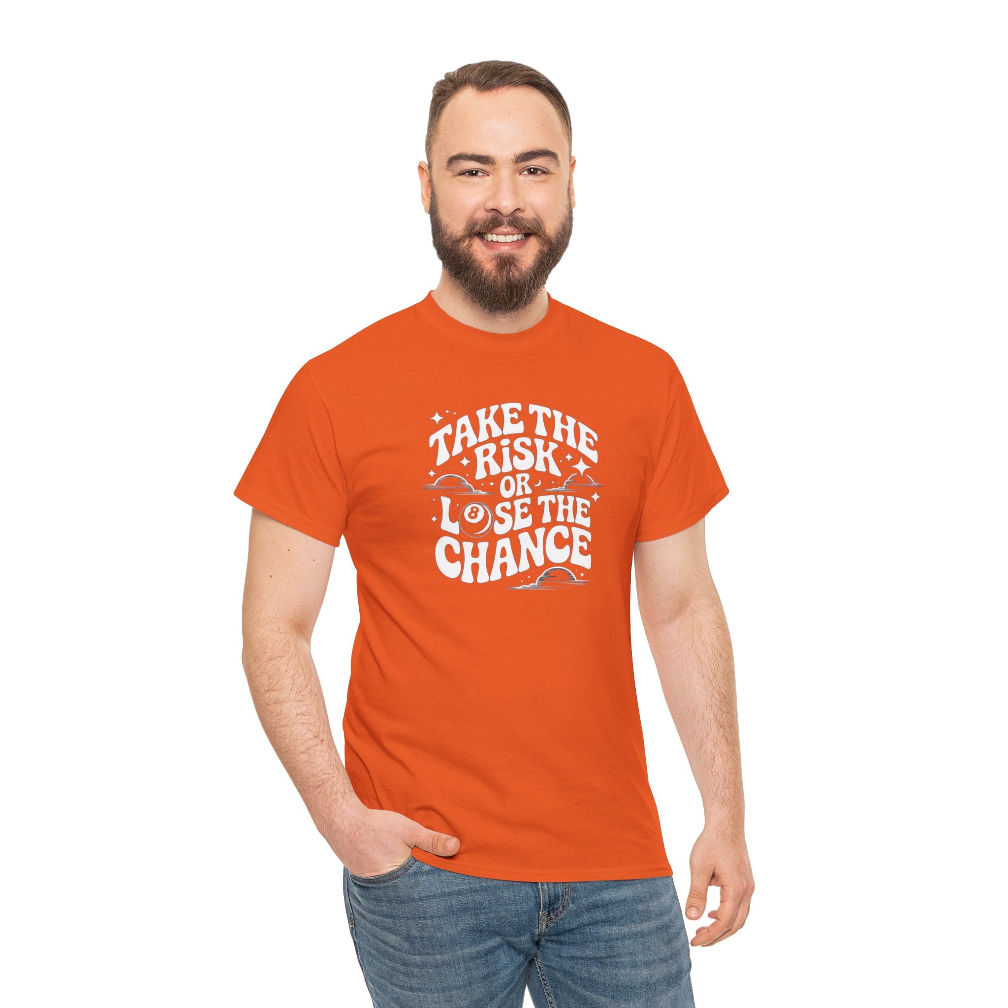 Take the Risk or Lose the Chance T-Shirt | Motivational Quote Tee