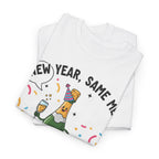 New Year Same Me Less Drama More Champagne