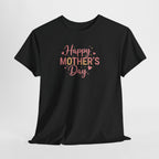 Happy Mother's Day script tee | Mother's Day shirt, pink script design