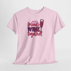 Best Friends Wine Together Tee | Wine Glass Graphic, Friendship Shirt