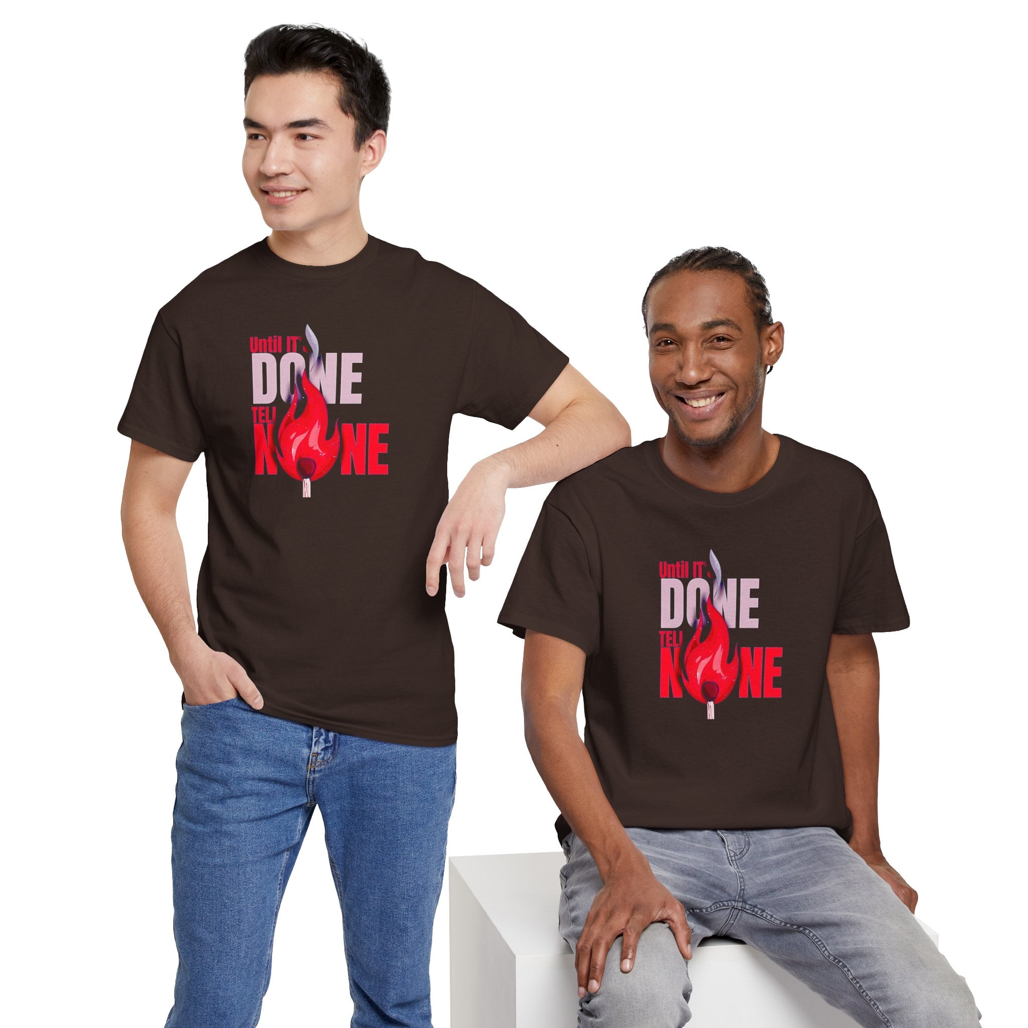 Done or None Flame Graphic Tee | Bold Typography Fire Design