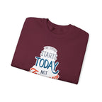 The Future Starts Today Not Tomorrow Sweatshirt | Motivational Crewneck