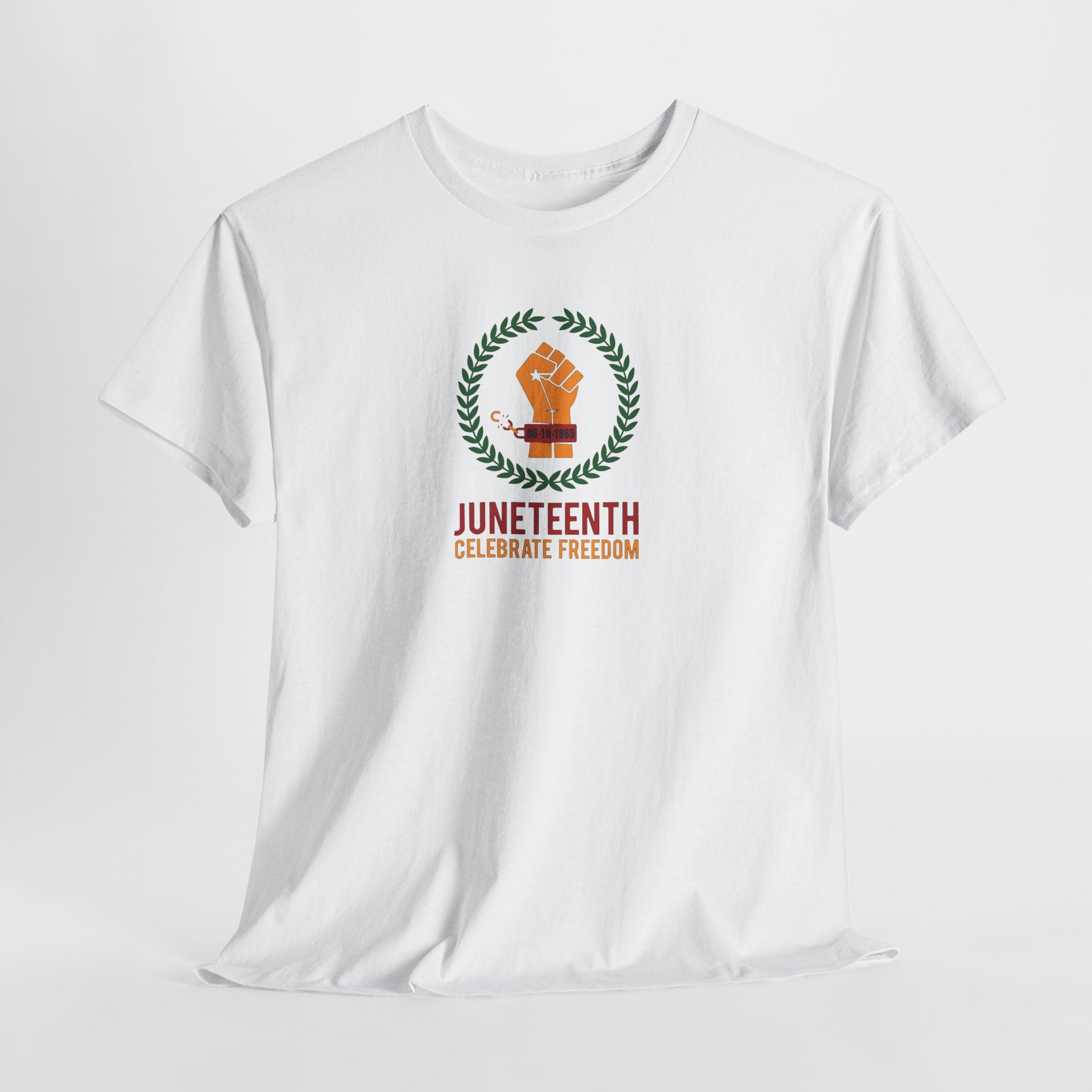Juneteenth Celebrate Freedom T-Shirt | Raised Fist Laurel Wreath
