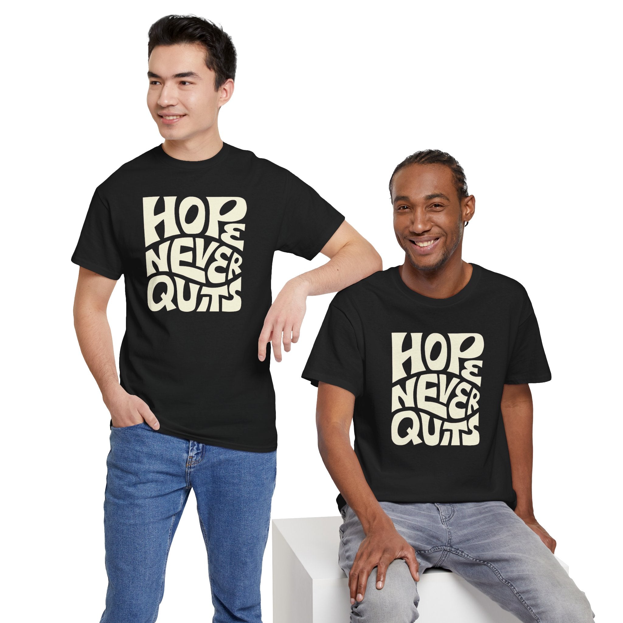 Hope Never Quits T-Shirt | Retro Bold Lettering, Inspirational Tee