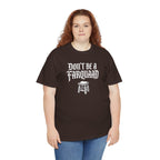 Don't Be a Farquaad Stool T-Shirt | Shrek Parody, Gothic Text