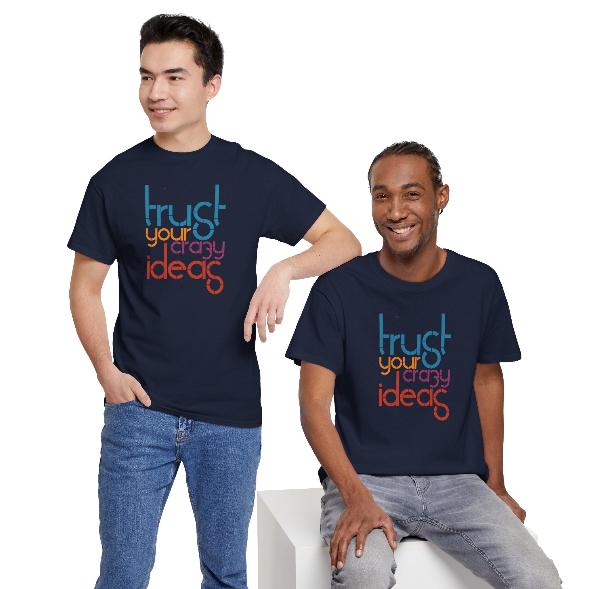 Trust Your Crazy Ideas Tee | Inspirational Typography Shirt
