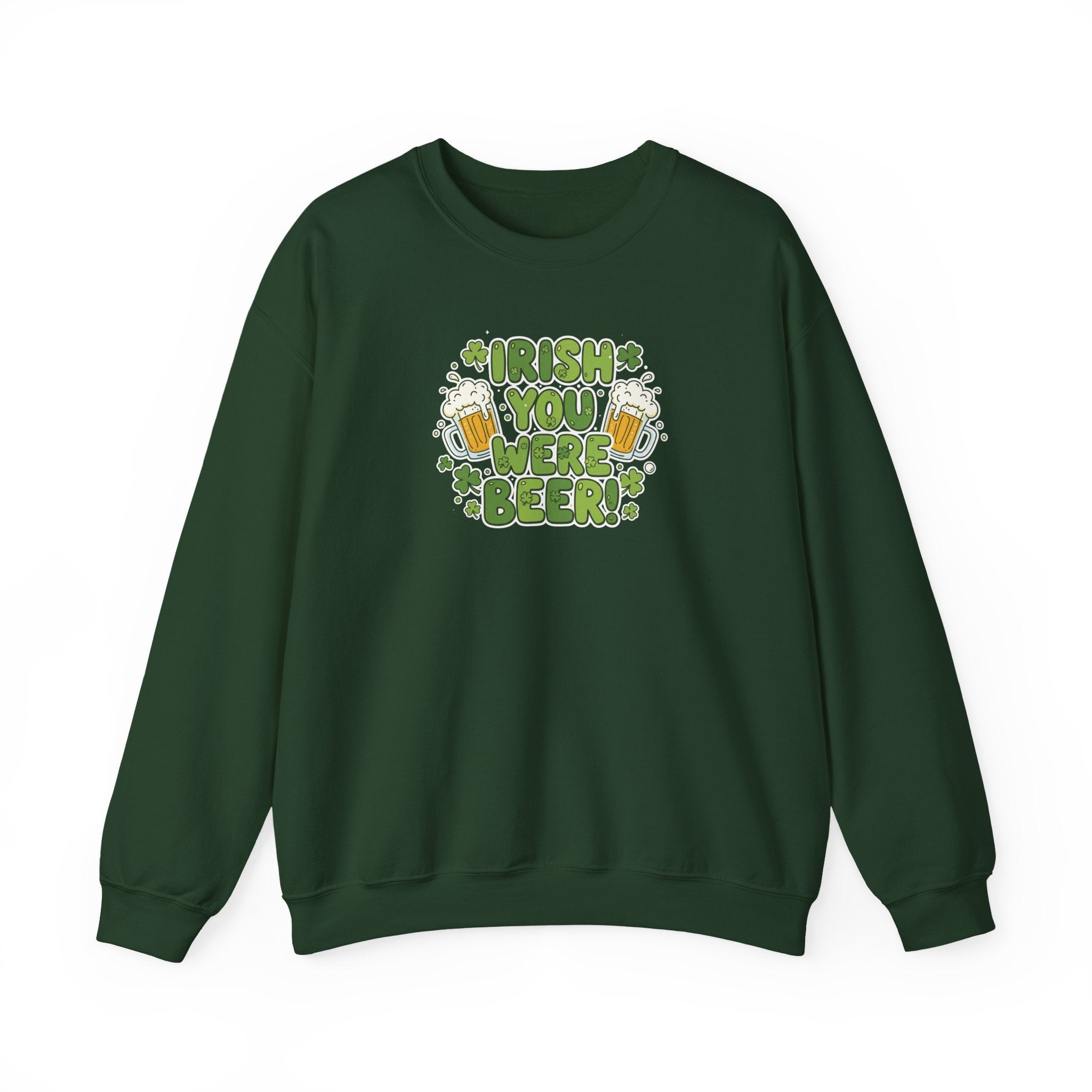 Irish You Were Beer sweatshirt | St. Patrick's Day shamrock beer design
