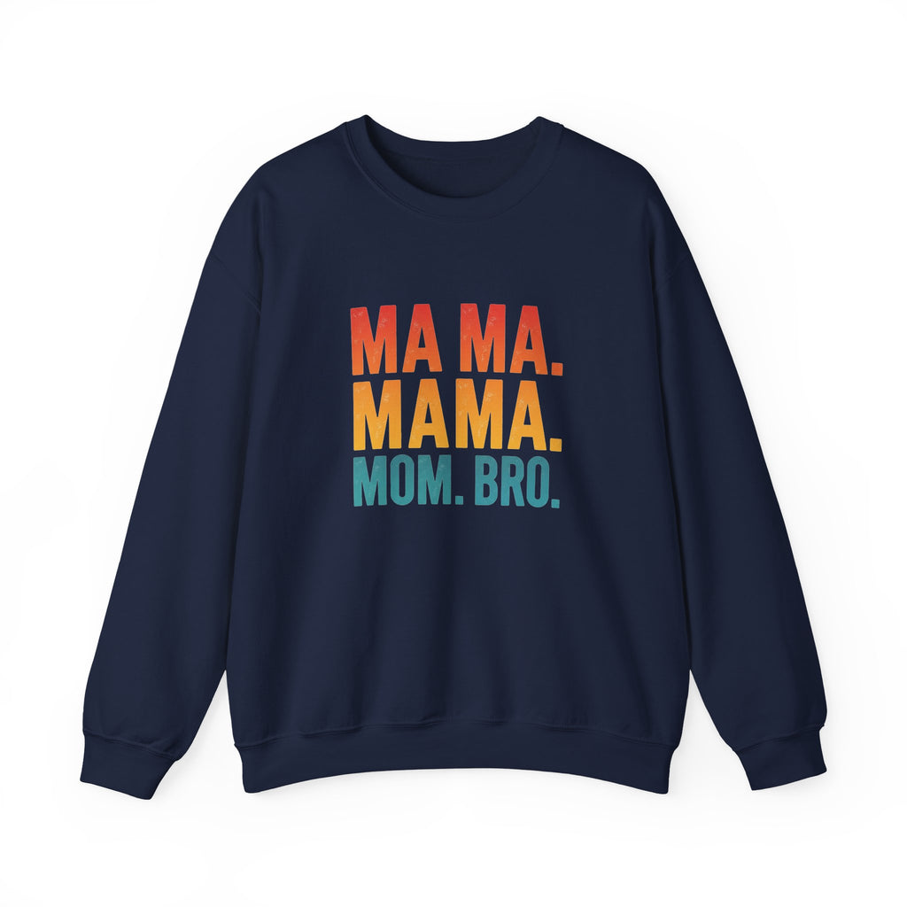 Mama Mama Mom Bro sweatshirt | Mother day Retro stacked text