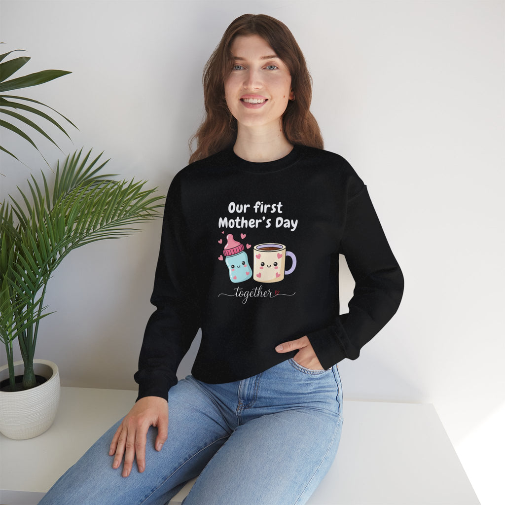 Our First Mother's Day Together sweatshirt | baby bottle and coffee mug