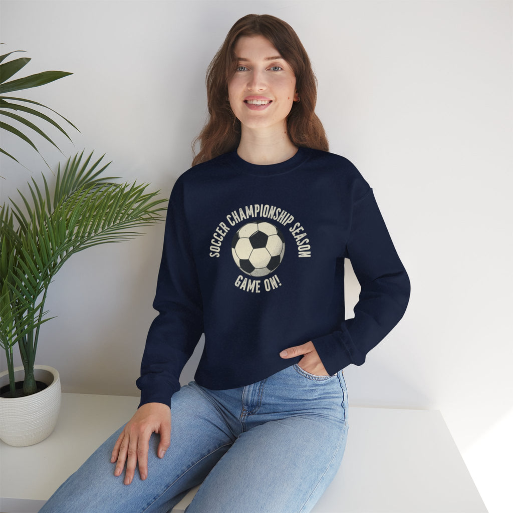 Soccer Championship Season Game On Sweatshirt