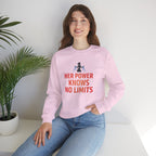 Her Power Knows No Limits Sweatshirt | Feminist Empowerment Graphic