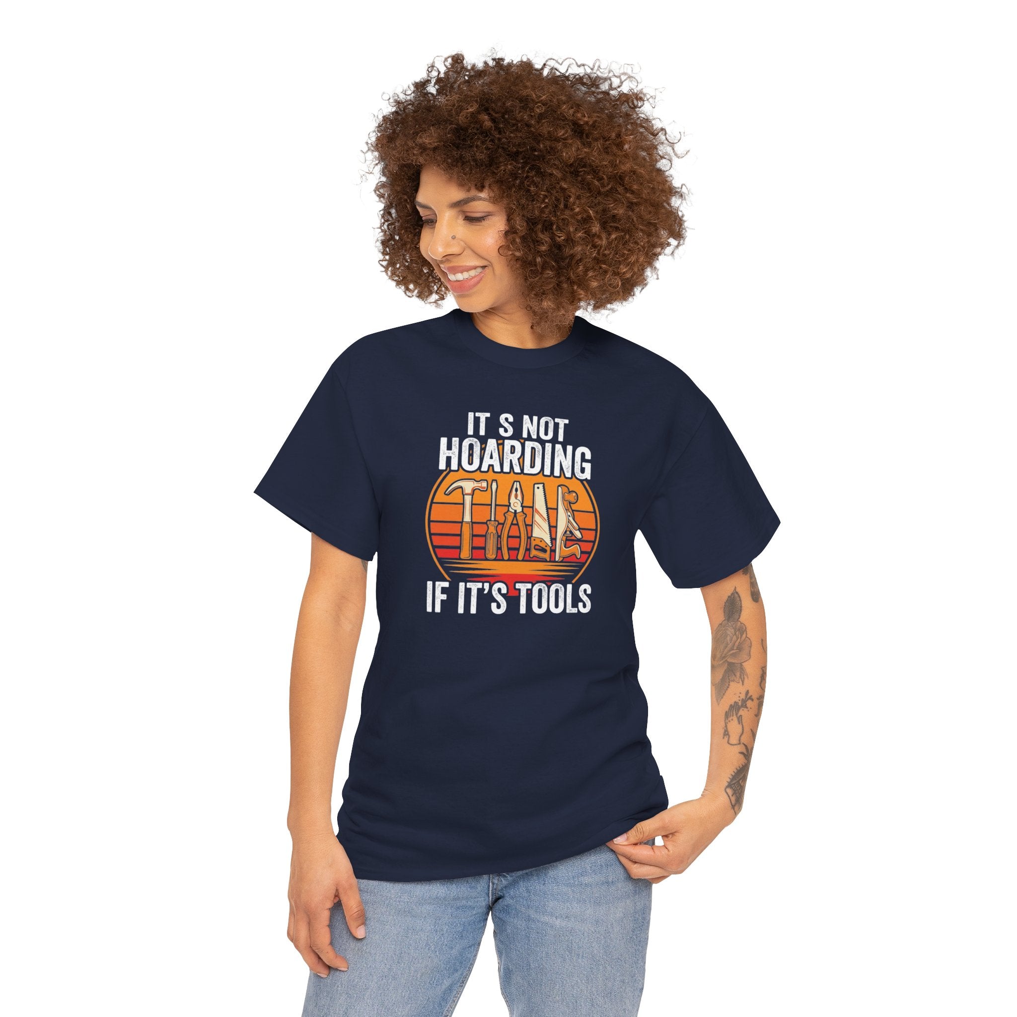 It's Not Hoarding If It's Tools T-Shirt | Vintage Tool Graphic Tee