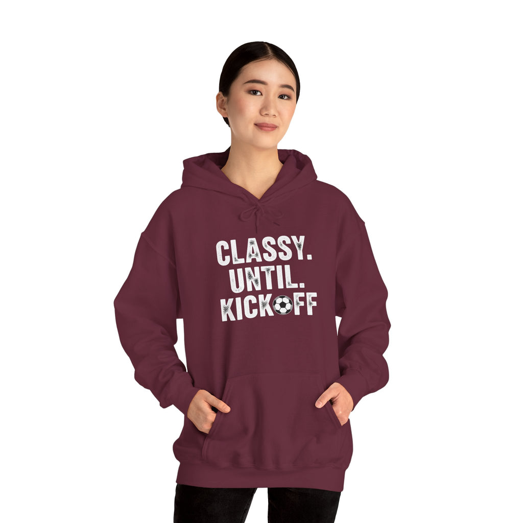 Classy Until Kickoff Hoodie | Football Mom Dad Tailgate Sweatshirt