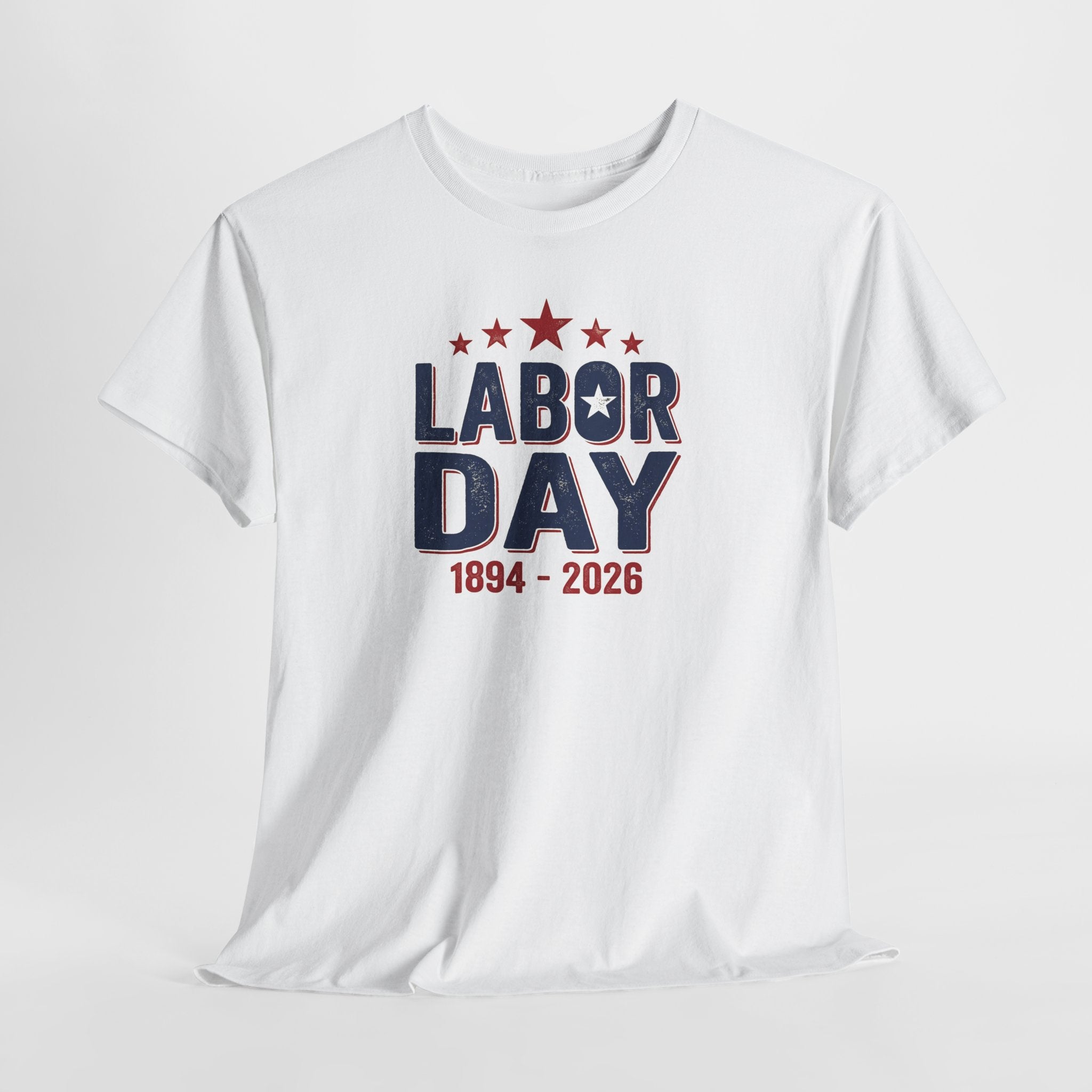 Labor Day 1894-2026 T-Shirt | Patriotic Stars America Holiday Tee