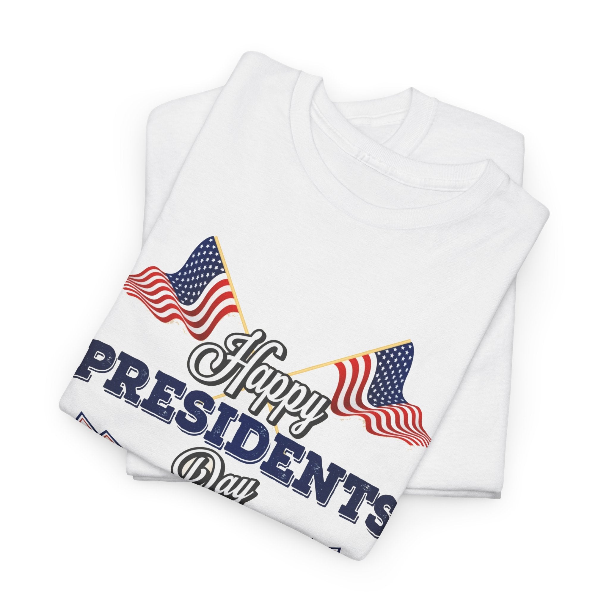 Happy Presidents Day T-Shirt | American Flag Banner, Patriotic Holiday Tee