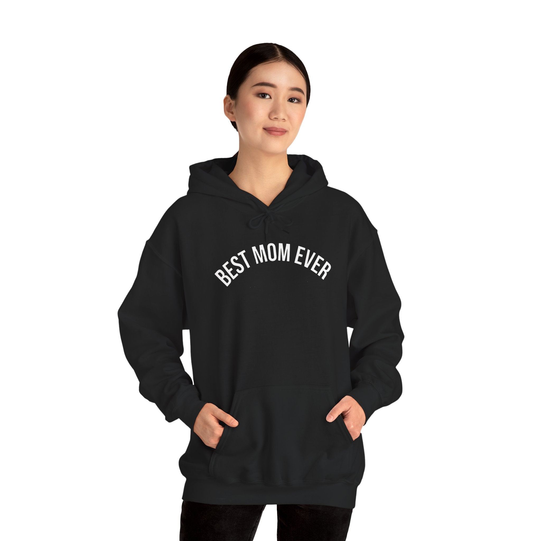 Best Mom Ever Hoodie | 'Best Mom Ever' Text Hooded Sweatshirt