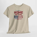 Home of the Brave T-Shirt | American Flag Patriotic Tee