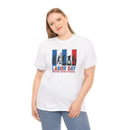 Labor Day American Workers T-Shirt | Patriotic Red White Blue