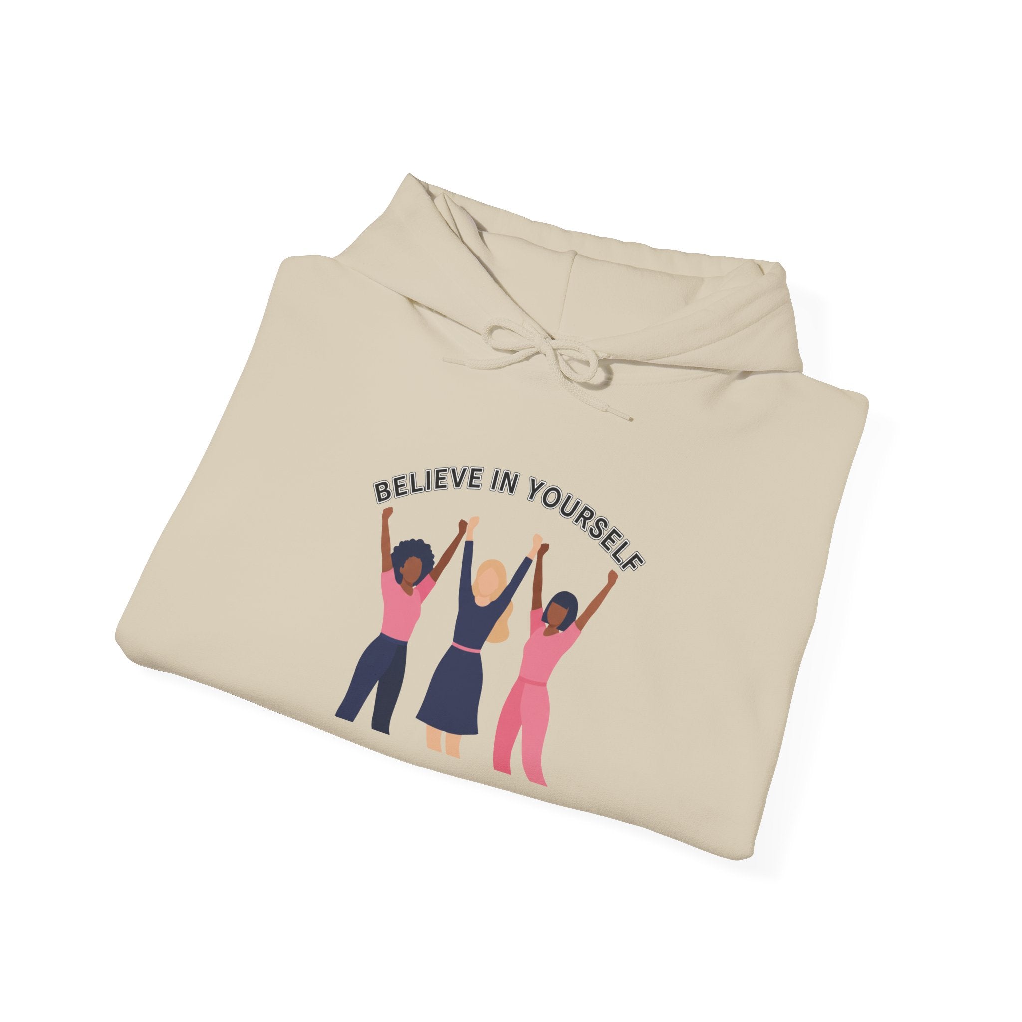 Believe in Yourself Hoodie | Women Empowerment Trio Illustration