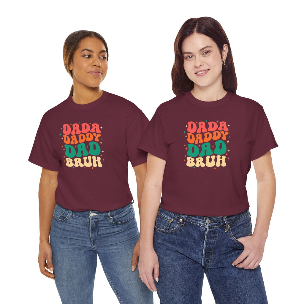 Dada Daddy Dad Bruh T-Shirt | Father's Day Retro Bubble Text Dad Shirt