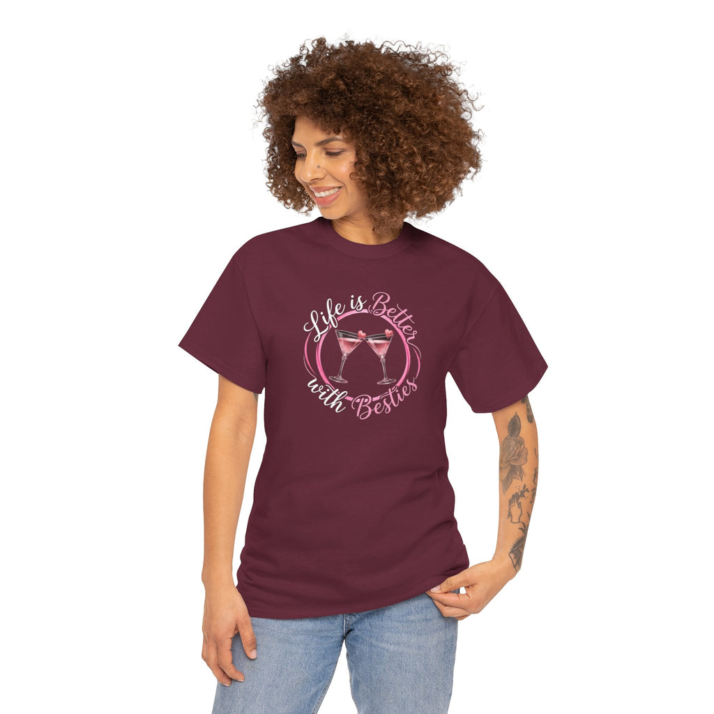 Life Is Better With Besties T-Shirt | Cheers Cocktail Friends Tee