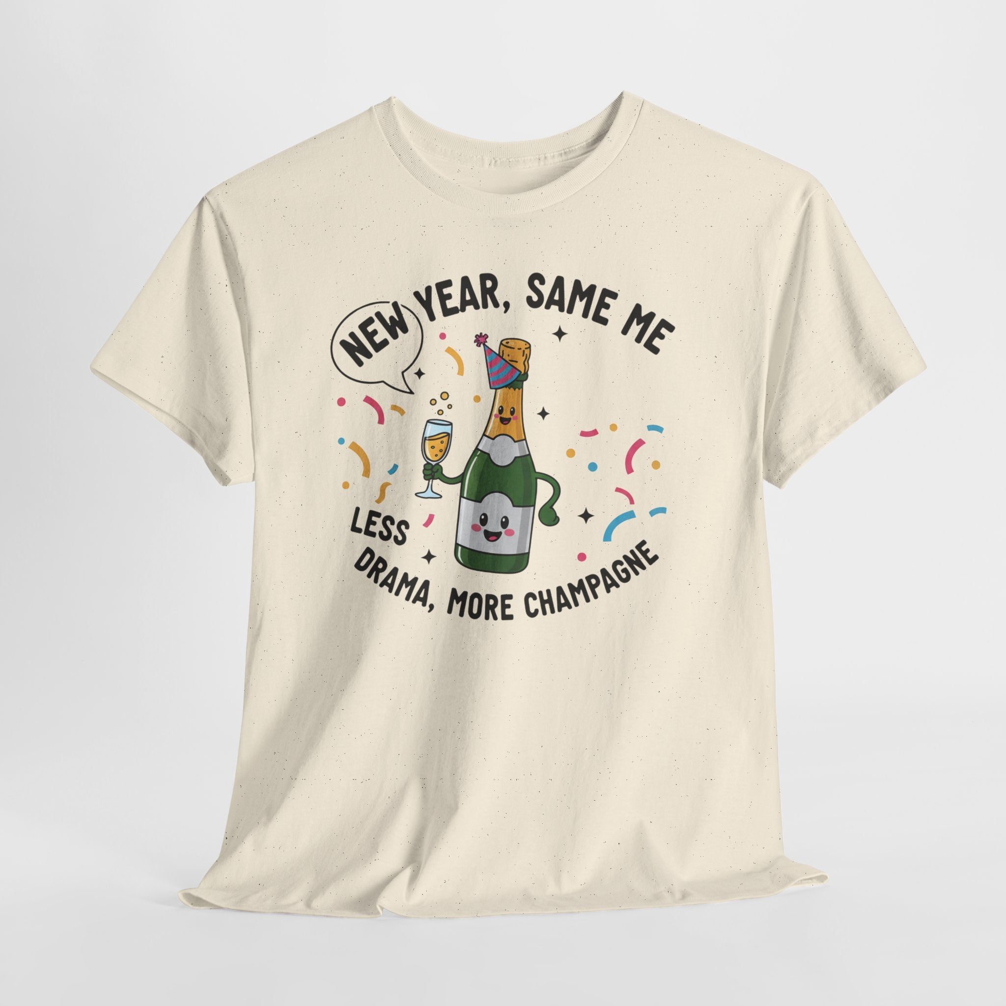 New Year Same Me Less Drama More Champagne