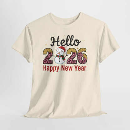 Hello 2026 Happy New Year  Unisex Tee