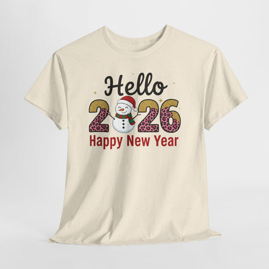 Hello 2026 Happy New Year  Unisex Tee