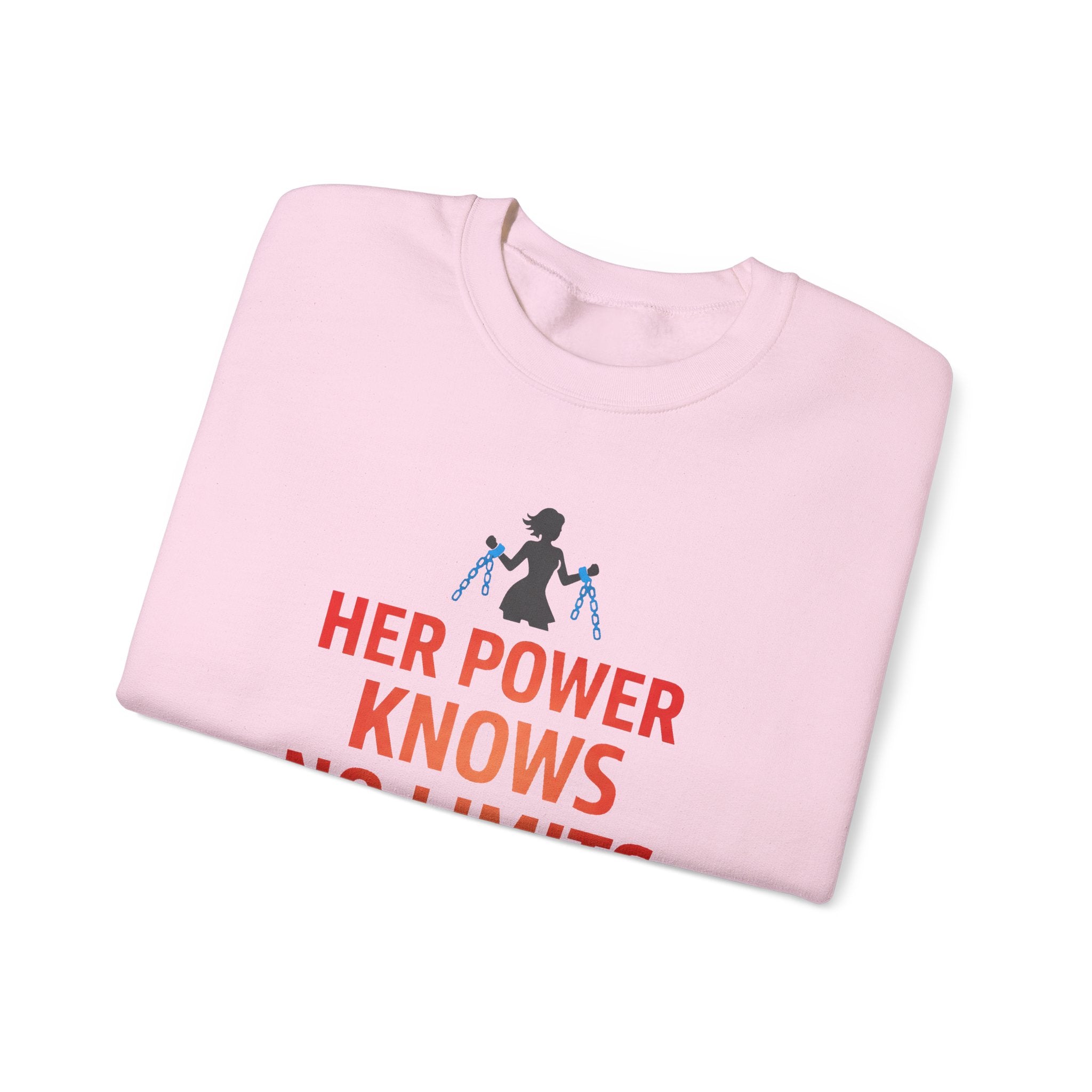 Her Power Knows No Limits Sweatshirt | Feminist Empowerment Graphic