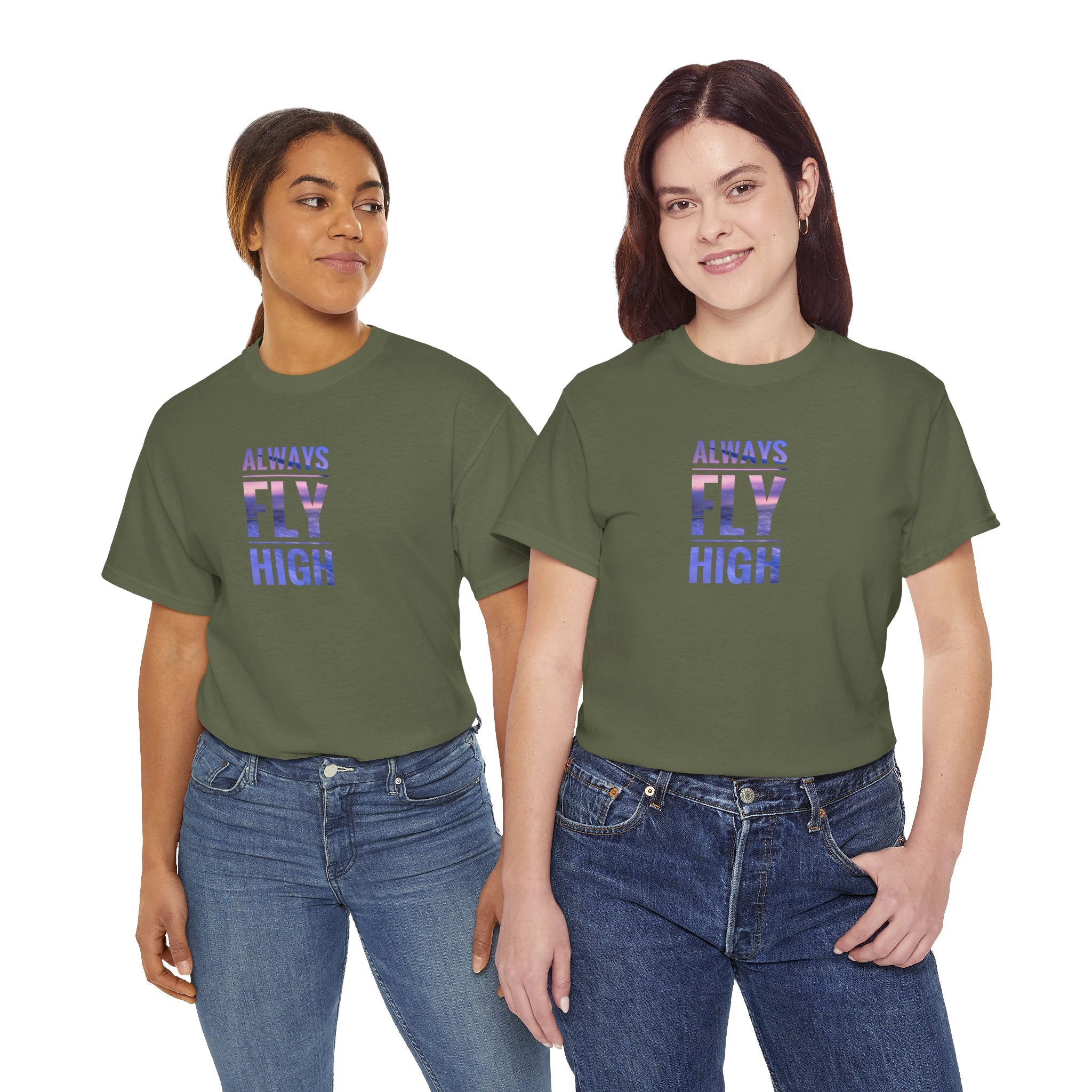 Always Fly High Tee | Motivational Typography Shirt