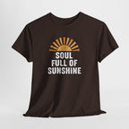 Soul Full of Sunshine T-Shirt | Retro Sunrise Typography