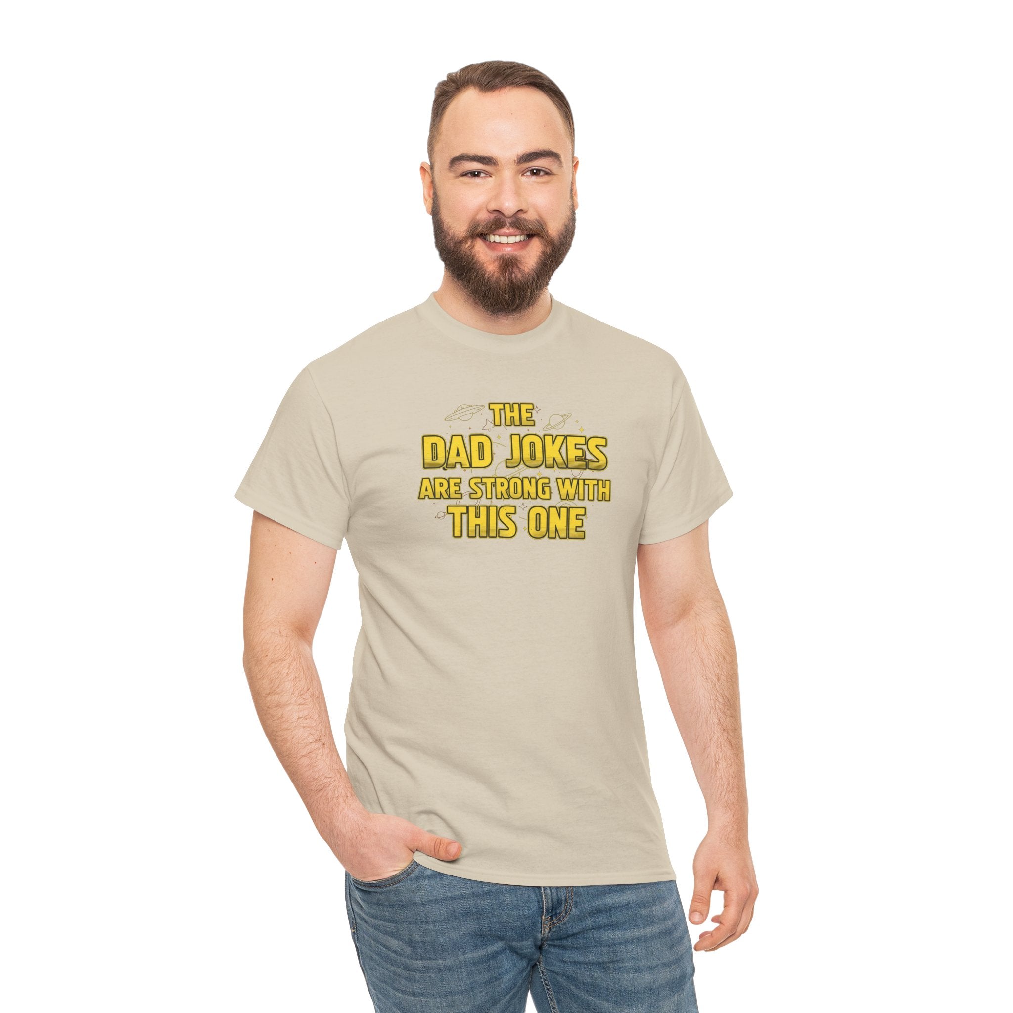 Dad Jokes Are Strong With This One T-Shirt | Funny Star Wars Parody Tee