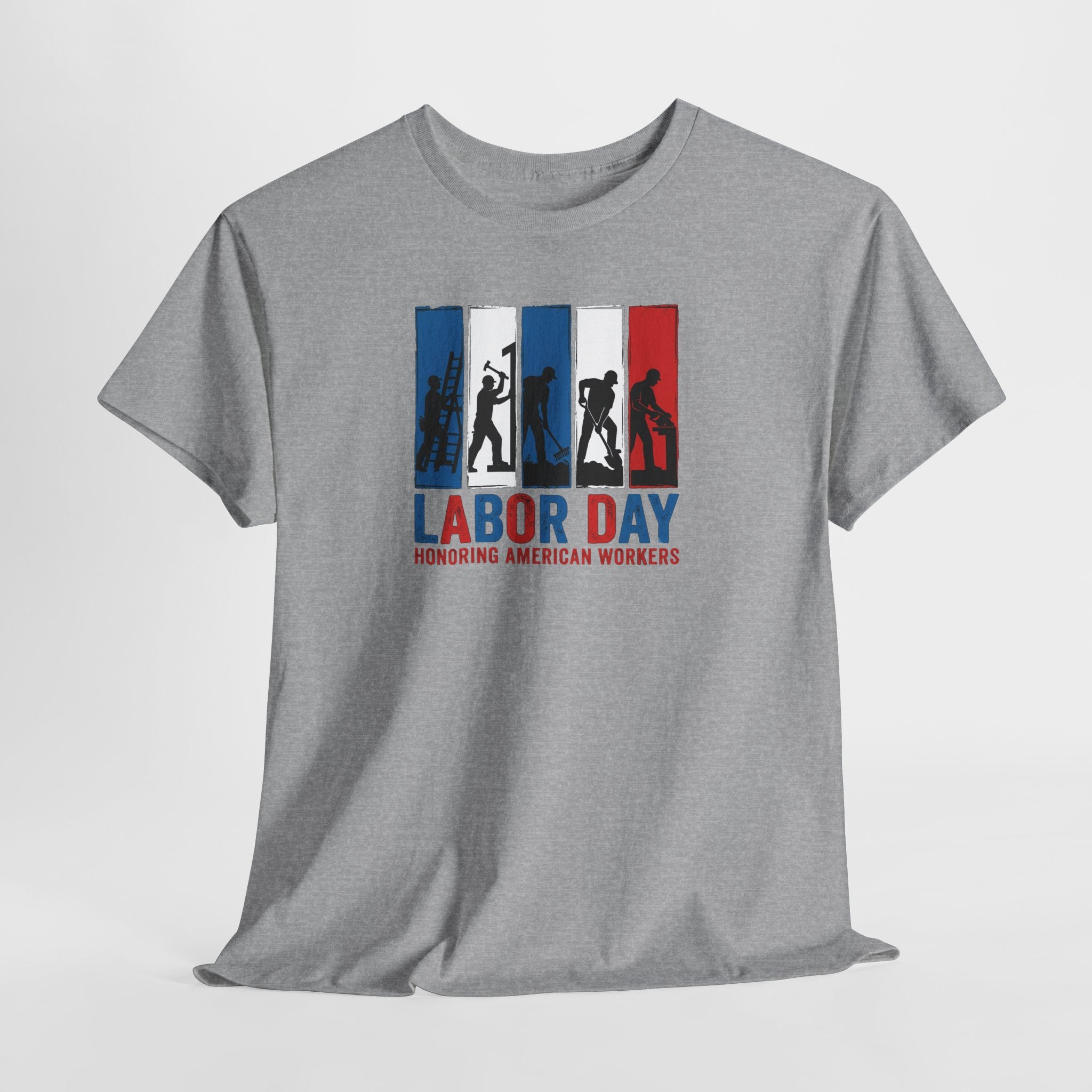 Labor Day American Workers T-Shirt | Patriotic Red White Blue